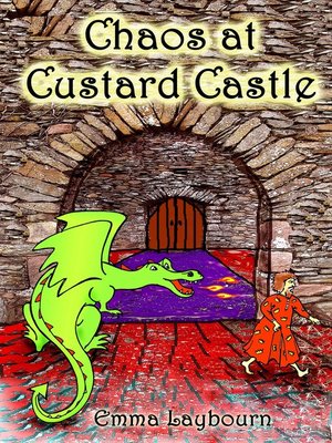 cover image of Chaos at Custard Castle